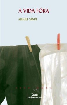 a vida fora (ebook)-miguel sande-9788491510055