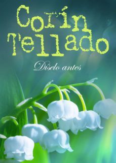 diselo antes (ebook)-corin tellado-9788491621355