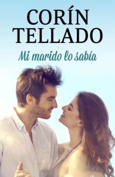 mi marido lo sabia (ebook)-corin tellado-9788491626855