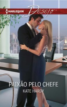 paixo pelo chefe (ebook)-kate hardy-9788491702955