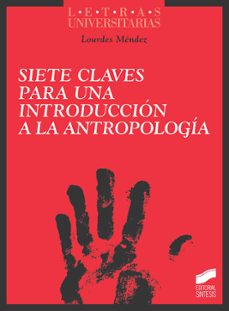 siete claves para una introduccion a la antropologia-9788491714255