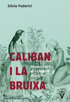 caliban i la bruixa-9788492559855