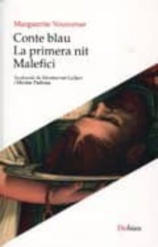 conte blau.la primera nit.malefici-marguerite yourcenar-9788492562855