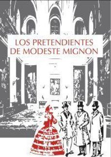 los pretendientes de modeste migno-9788492806355