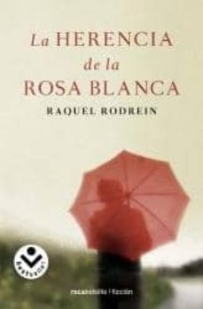 la herencia de la rosa blanca-9788492833955