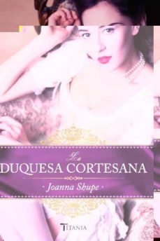la duquesa cortesana-9788492916955