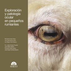 exploracion y patologia ocular en pequeños rumiantes-9788493473655