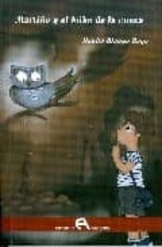 martiño y el buho de la cueva-benito blanco bogo-9788493565855