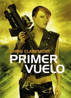 primer vuelo-chris claremont-9788493599355