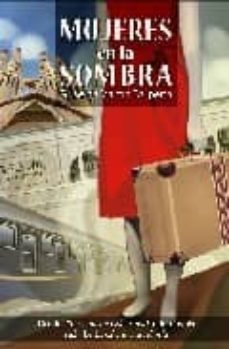 mujeres en la sombra-griselda martin carpena-9788493600655