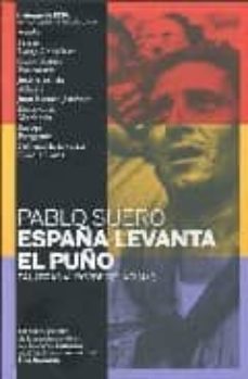 españa levanta el puño: palabras al borde del abismo-9788493667955