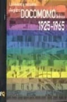 la vivienda moderna: registro docomomo iberico 1925-1965-9788493669355