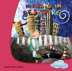 mi papa es un desastre-9788494069055