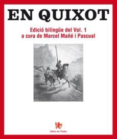en quixot (ed. bilingue del vol. 1)-miguel de cervantes saavedra-9788494133855