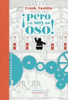 ¡pero yo soy un oso!-9788494178955