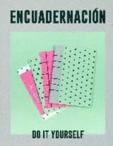 encuadernacion: do it yourself-9788494211355