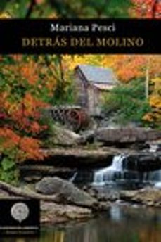 detras del molino-mariana pesci-9788494316555