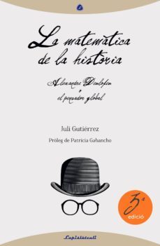 la matematica de la historia: alexandre deulofeu o el pensador global (ebook)-juli gutierrez-9788494370755