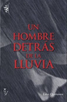 un hombre detras de la lluvia-9788494402555