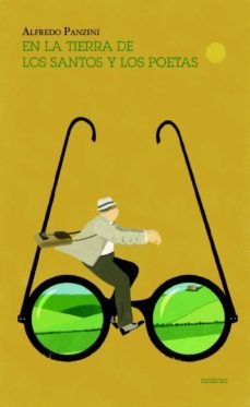 en la tierra de los santos y los poetas-alfredo panzini-9788494447655