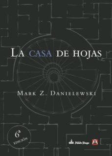 la casa de hojas-mark z. danielewski-9788494489655
