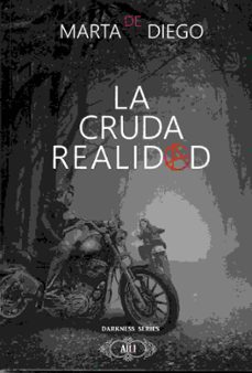 la cruda realidad-marta de diego-9788494503955