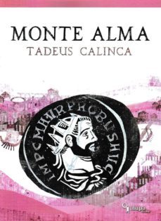 monte alma-tadeus calinca-9788494536755