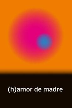(h)amor de madre-9788494539855