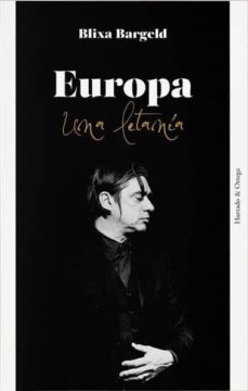 europa una letania-blixa bargeld-9788494591655