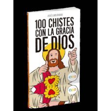 100 chistes con la gracia de dios-9788494745355