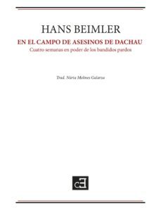 en el campo de asesinos de dachau-hans beimler-9788494872655