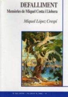 defalliment (memories de miquel costa i llobera)-9788495232755