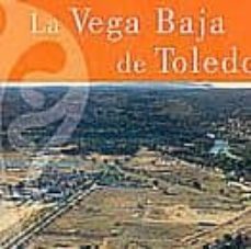 la vega baja de toledo-9788495453655