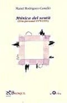 musica del sentit (tria personal 1978 - 1999)-9788495620255