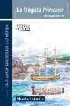 la fragata princesa-luis m. delgado bañon-9788495669155