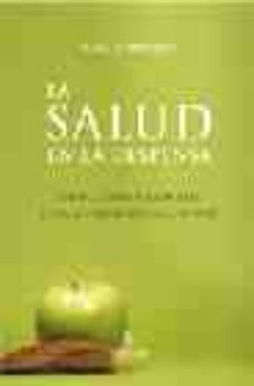 la salud en la despensa: soluciones naturales para enfermedades d e hoy-rafael mendez cobos-9788496416055