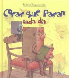 las cosas que pasan cada dia-9788496473355