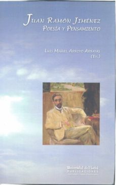 juan ramon jimenez. poesia y pensamiento-9788496826755