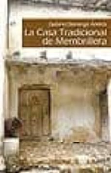 la casa tradicional de membrillera-gabino domingo andres-9788496885455