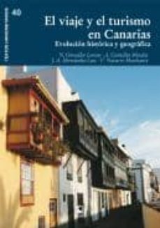 el viaje y el turismo en canarias-nicolas gonzalez-alejandro gonzalez-9788496887855