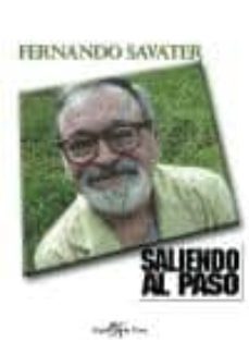 saliendo al paso-fernando savater-9788496892255
