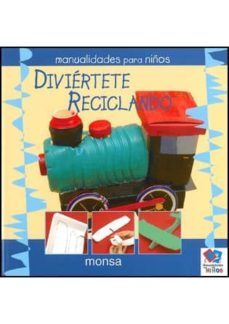 diviertete reciclando-9788496951655
