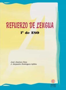 refuerzo de lengua (1º eso)-jose luis jimenez ruiz-j. alejandro rodriguez ayllon-9788497001755