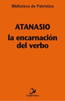 la encarnacion del verbo (ebook)-santo atanasio-9788497156455