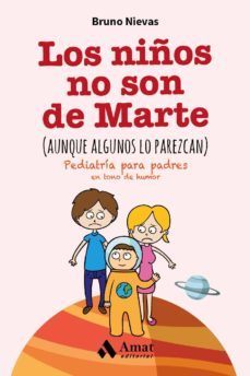 los niños no son de marte (aunque algunos lo parezcan) (ebook)-9788497358255