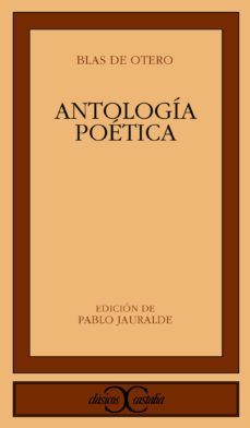 antologia poetica-blas de otero-9788497402255
