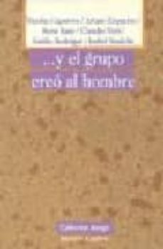 y el grupo creo al hombre-9788497423755
