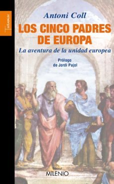 los cinco padres de europa (ebook)-antoni coll-9788497433655