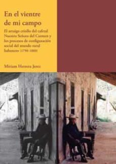 en el vientre de mi campo-miriam herrera jerez-9788497442855