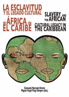 la esclavitud y el legado cultural de africa (ebook)-9788497444255